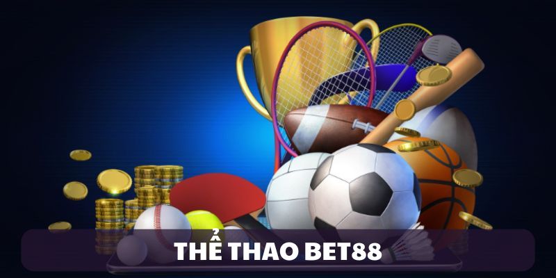 thể thao Bet88